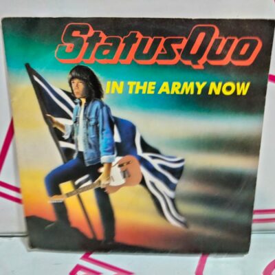 VINILO STATUS QUO IN THE ARMY NOW 1986 45RPM
