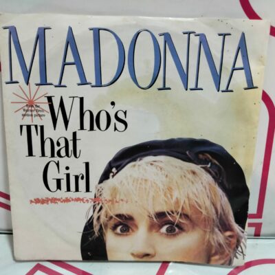 VINILO MADONNA WHO S THAT GIRL 1987 45 RPM