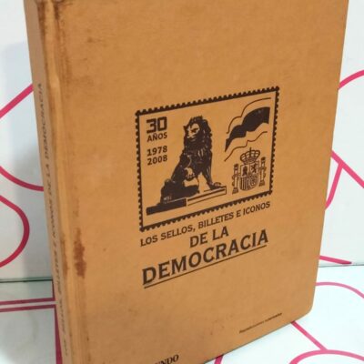COLECCION COMPLETA “LOS SELLOS, BILLETES E ICONOS DE LA DEMOCRACIA” EL MUNDO